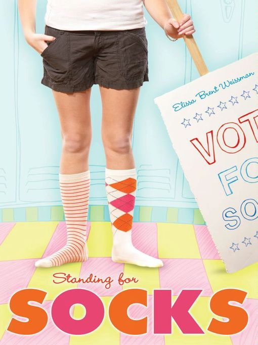Title details for Standing for Socks by Elissa Brent Weissman - Wait list